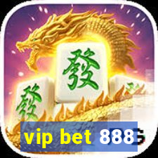 vip bet 888